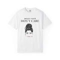 Messy Hair Don't Care Scripture T-Shirt — Women's Faith Tee
